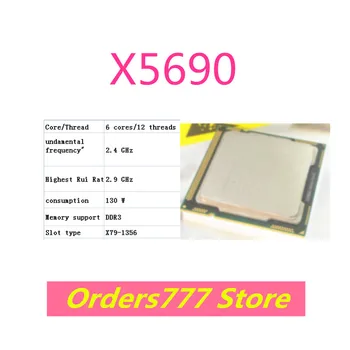 Нов внос на оригиналния cpu X5690 5690 6 ядра и 12 потоци от 3,4 Ghz 130 W DDR3 DDR4 гаранция за качество